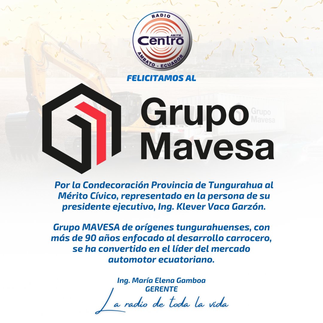 🏅 Felicitamos al <a href="/GrupoMavesa/">GrupoMavesa</a> 👏 por la Condecoración Provincia de Tungurahua al Mérito Cívico.

#LaRadioDeTodaLaVida