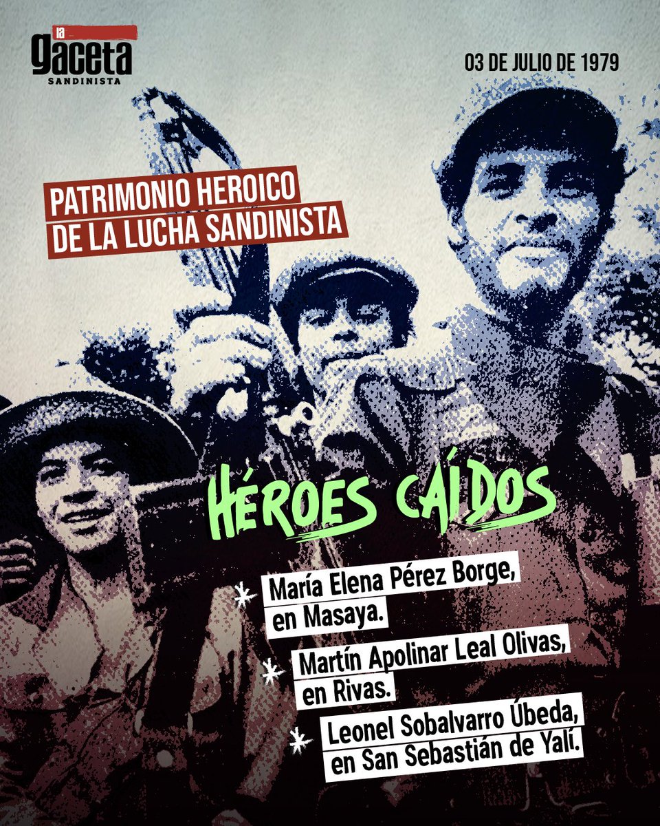 🔴⚫️ Julio, un mes para honrar la implacable lucha de nuestro pueblo contra la dictadura Somocista en la ofensiva final, y destacar a nuestros héroes que permitieron el Triunfo de la Revolución.