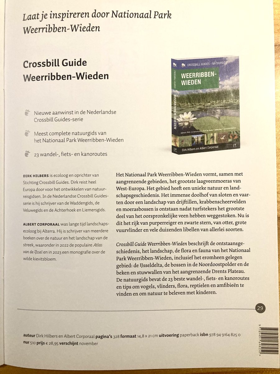 In november verschijnt de Crossbill Guide Weerribben-Wieden, de meest complete natuurgids van het grootste laagveenmoeras van West-Europa: routes, flora en fauna, landschapsgeschiedenis etc.