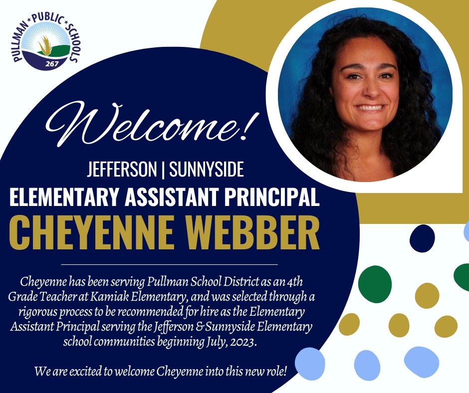 PullmanSD's tweet photo. Cheyenne Webber – Selected as Jefferson/Sunnyside Elementary Assistant Principal!

Read more: https://t.co/Ia8zeN7Z6l https://t.co/9SWqiU6wy2