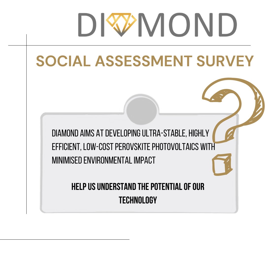 Join the #DIAMONDproject and shape the future of solar energy!🚀Take our quick survey and contribute to developing ultra-stable, efficient, and affordable perovskite PV. Your input matters! #Sustainability #EnergyTransition  #perovskite #DIAMONDeuproject #PSCdiamond #SolarPower