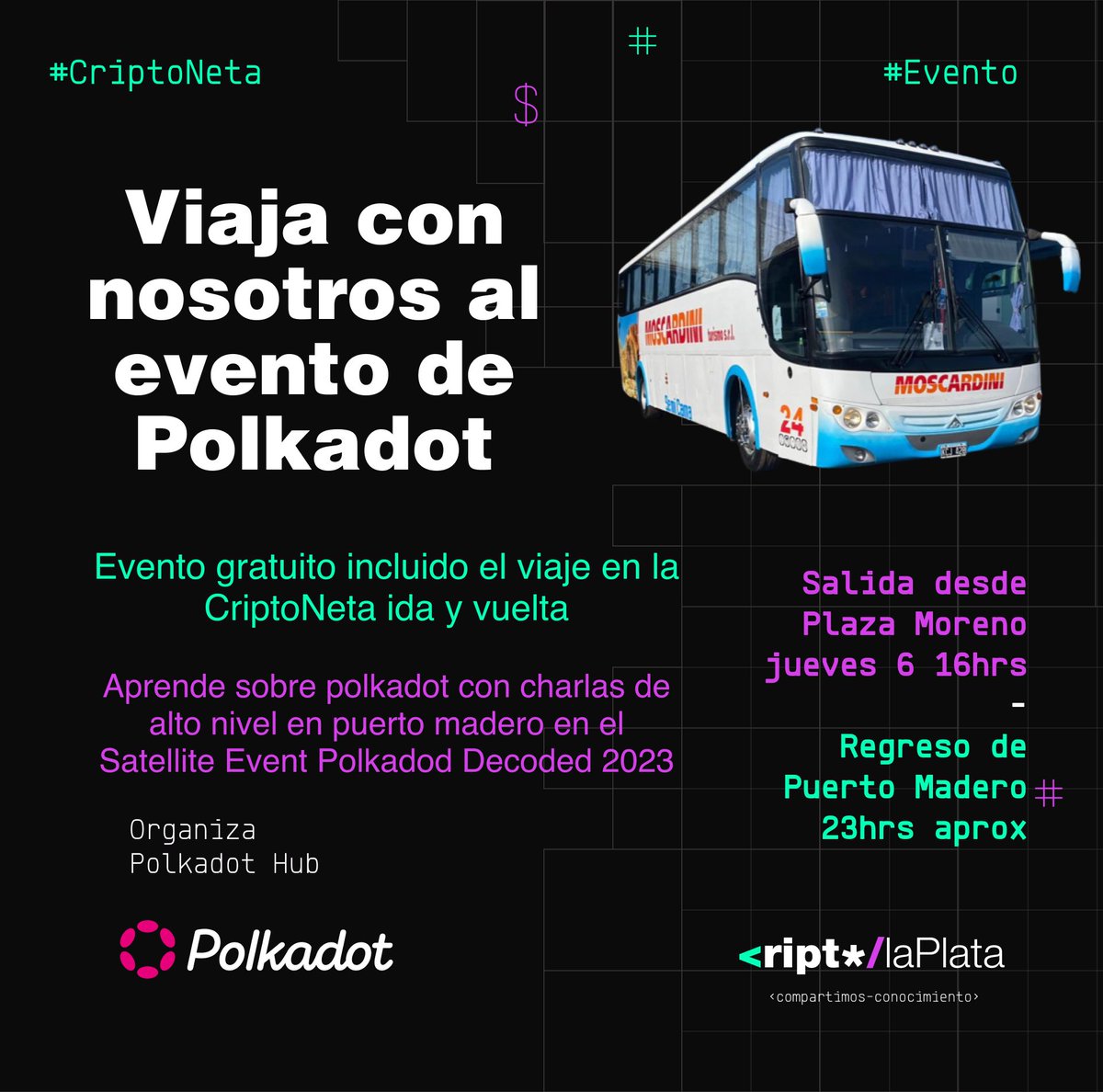 CriptoLaPlata_'s tweet photo. Vamos al evento de @polkadothub en La #CriptoNeta! Les conseguimos entradas y viaje gratis ida y vuelta desde La Plata a Puerto Madero.
🚎Salimos a las 16hrs desde Plaza moreno el 6julio, vamos al evento en puerto madero y volvemos a las 23-00hrs aproximadamente
👇sigue... https://t.co/ihSmD9q5j3