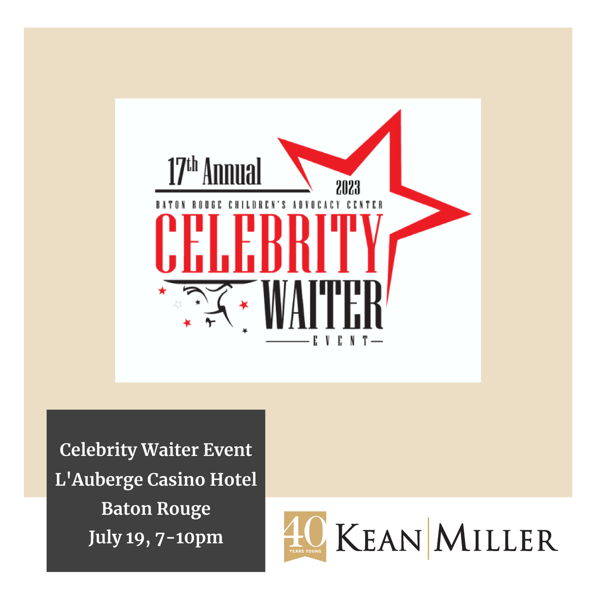 Kean Miller is proud to help sponsor the @BatonRougeCAC's 17th Annual Celebrity Waiter Event on July 19.  The event raises funds to help provide services to child abuse victims & their families in the Capital Region. 

More info: batonrougecac.org/whats-happenin…