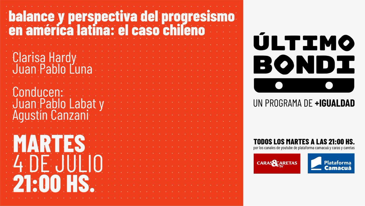 mas__igualdad's tweet photo. #UltimoBondi Balance y perspectiva del progresismo en América Latina: el caso chileno
Conversamos con @clarisa_hardy y Juan Pablo Luna.
Conducen @JPLabat28 y @CanzaniAg
🎬 Por @RadioCamacua: https://t.co/itJZQj5qWz
🎬 Por @CarasyCaretasuy TV: https://t.co/VJXSHxxqHR https://t.co/M8P6dRIrAE