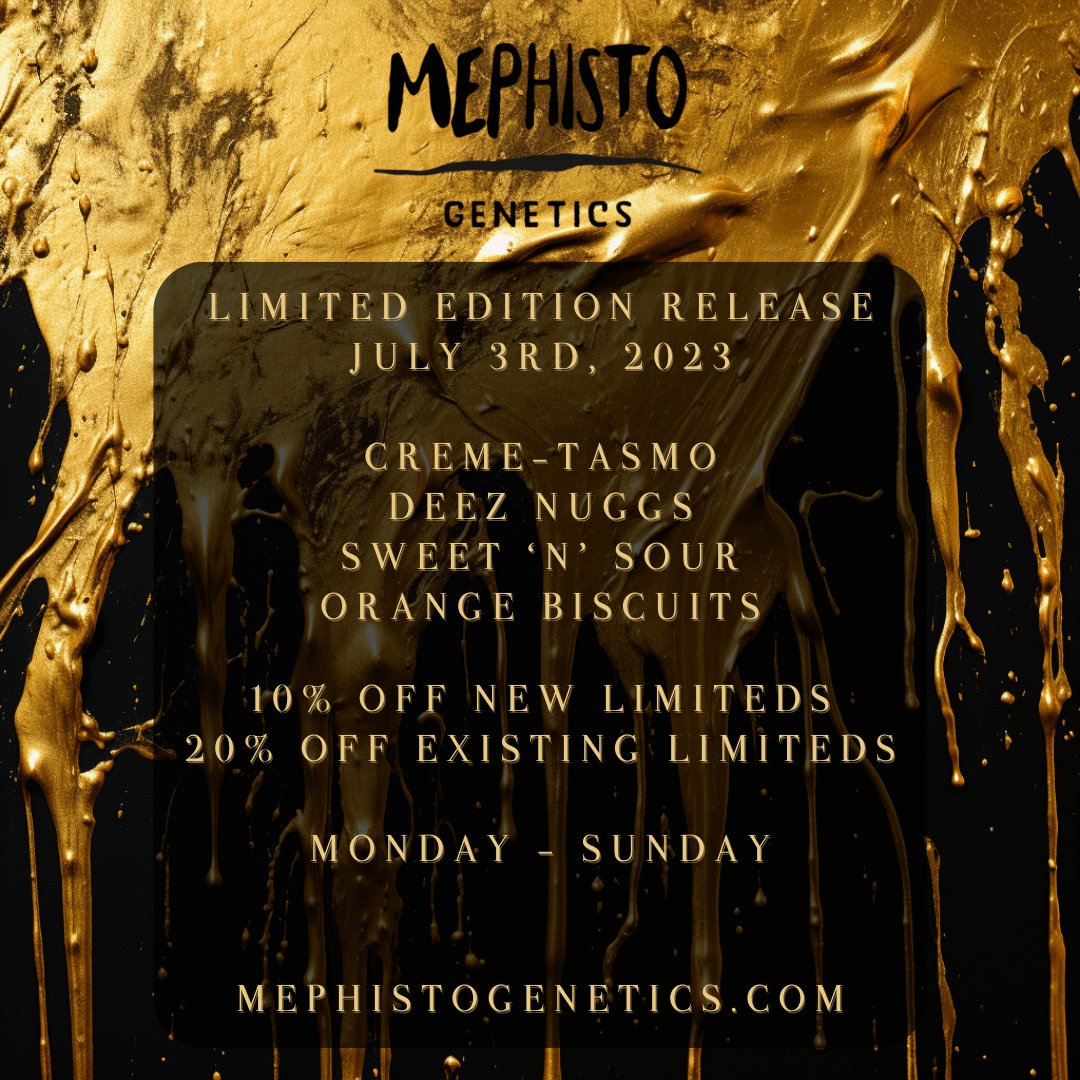 MephistoGenetic's tweet photo. New Limited Edition strains available now!

https://t.co/YOoc1DVyLz https://t.co/ap42iPlH3T
