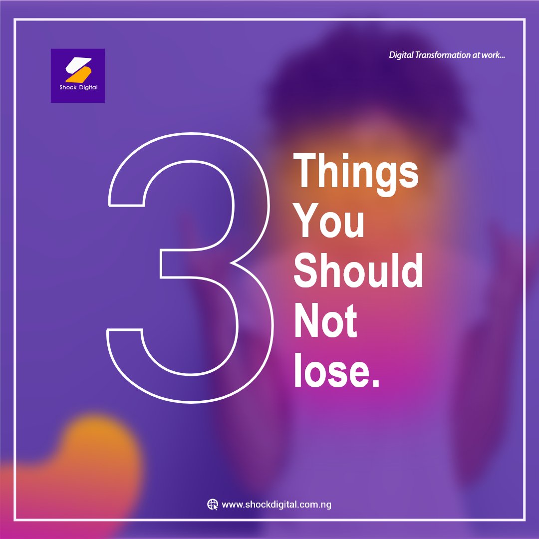 shockdigitalng's tweet photo. Three things you shouldn't lose this week; your faith, your courage, and your smile. https://t.co/4buusoL3ae