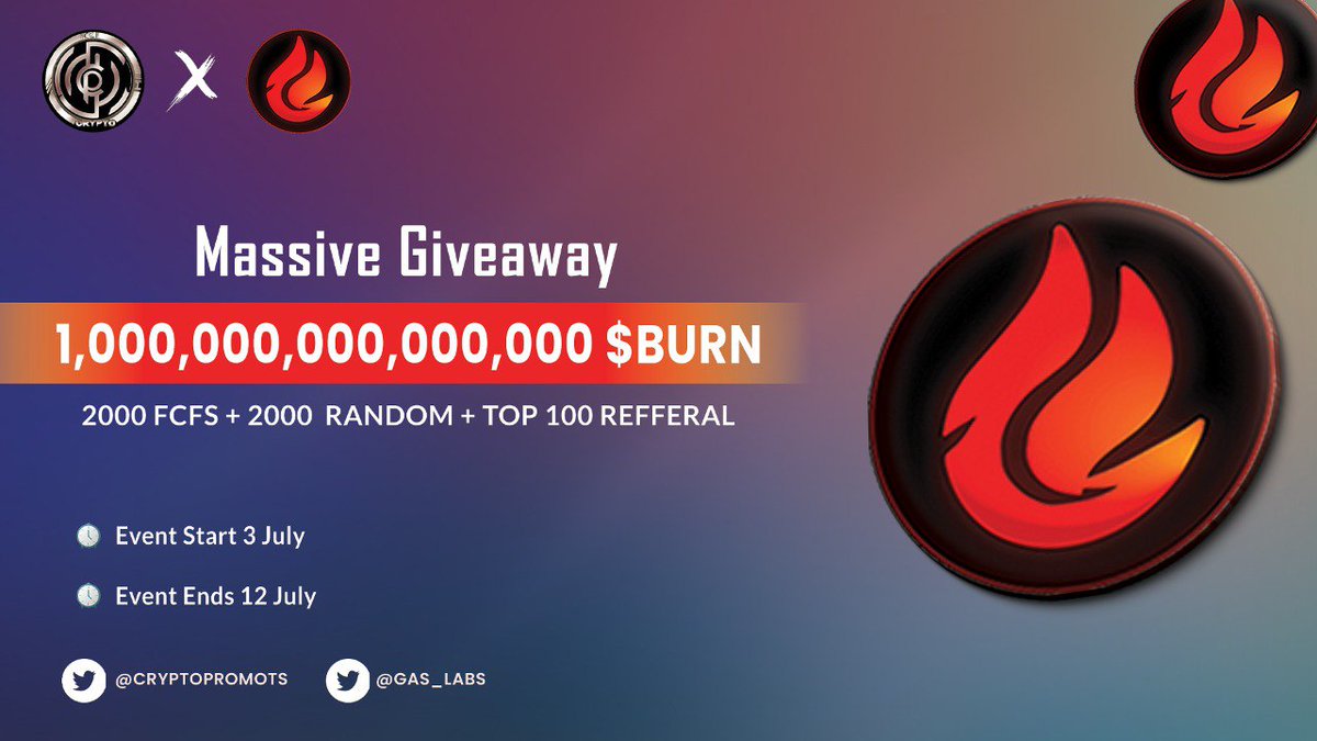CryptoPromots's tweet photo. 🔥 Gass Labs X Crypto Promoter 

🎁 Total Airdrop Pool : 1,000,000,000,000,000 $BURN Token For 2000 FCFS Users 2000 Random Users 

✅Follow @Gas_Labs
✅Like &amp; RT &amp; Tag 3 Friends 
✅Fill Gleam : 
https://t.co/Vssk8AAtwg

#Airdrops #Giveaway #crypto #airdropcrypto #airdrop https://t.co/s4QZH5YU22
