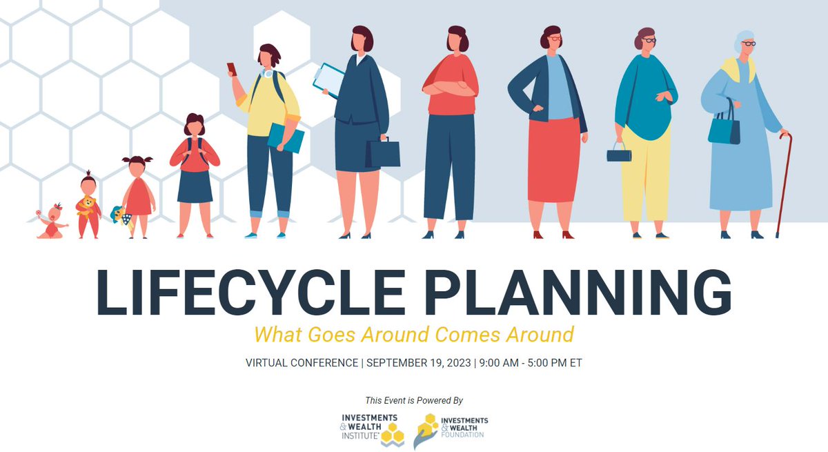 Join @iw_inst for an engaging, interactive all-day event on Lifecycle Planning. From starting to #PlanForFinancialGoals to #CashFlowConsiderations and #EstatePlanningStrategies, this event has it all!

Register and earn up to 5 IWI & CFP® Board CE credits: iwicentral.org/3XAYk2h