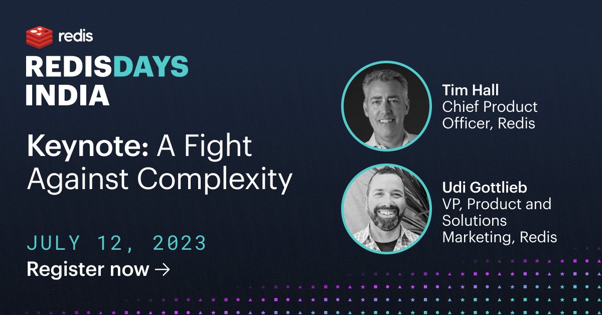 Are you ready for #RedisDays India next week? 👀 Don’t miss out on a keynote with CPO <a href="/THallRedis/">Tim Hall</a> and Udi Gottlieb to learn how Redis helps developers and operators avoid complexity and build real-time applications. 

Register today: bit.ly/3CHT8QP