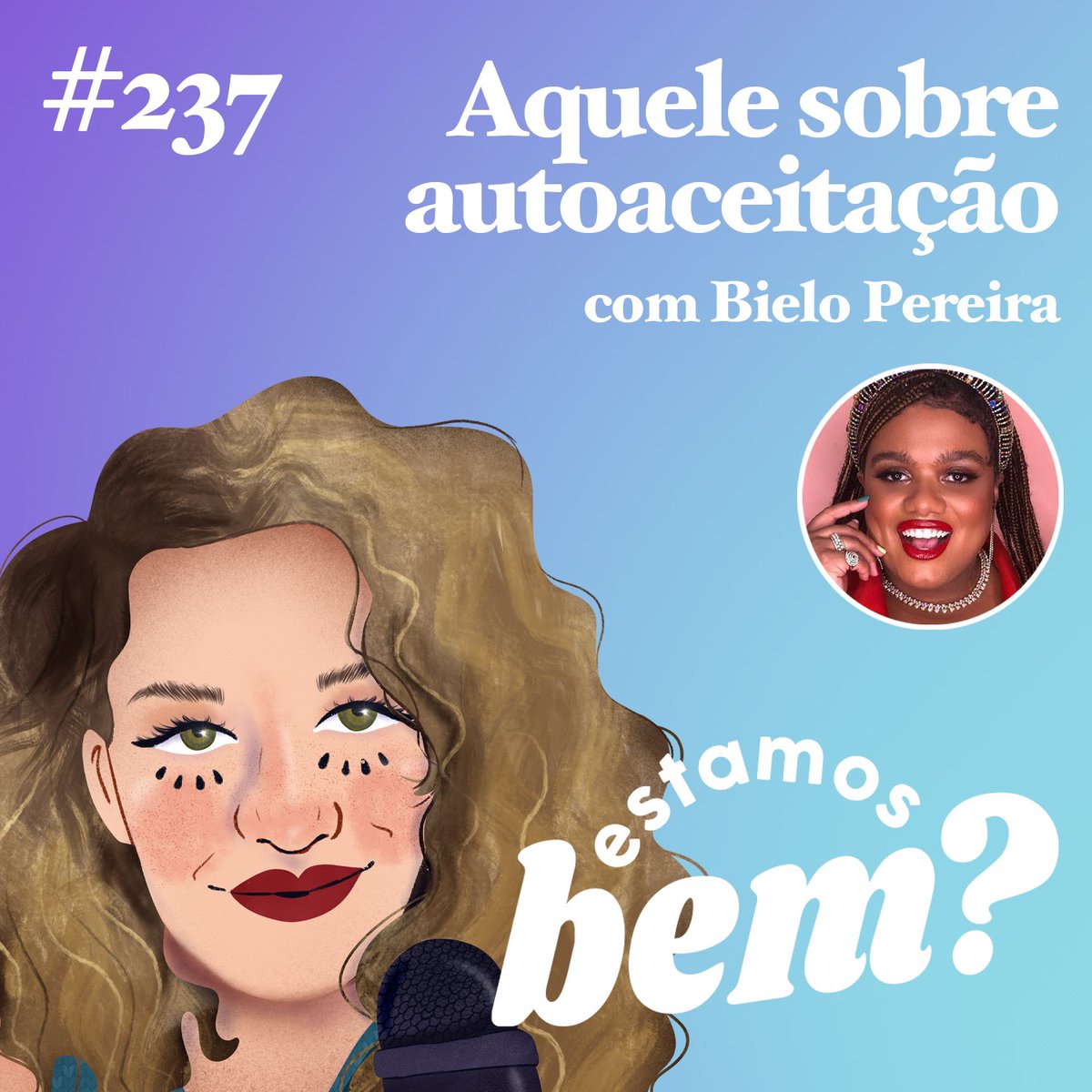 estamosbempod's tweet photo. @hellobielo tudo para mim! O episódio da semana já está no ar e é um aula sobre como se amar do jeito que somos. Quem já ouviu? https://t.co/WzLqv236fu