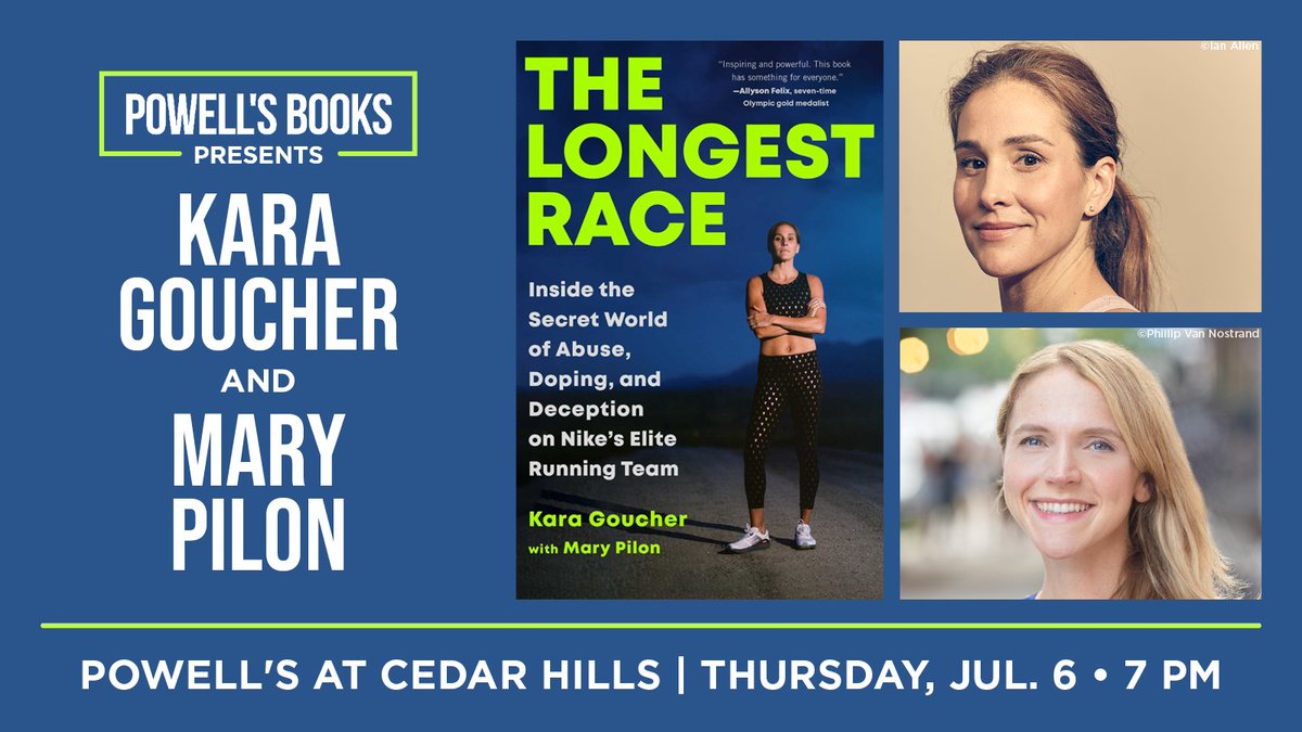Powell's Books (@powells) on Twitter photo 7/6 Ā @ 7pm āĀ An unforgettable story and a call to action, Olympian <a href="/karagoucher/">Kara Goucher</a> reveals her experience of living through and speaking out about one of the biggest scandals in running in THE LONGEST RACE. Joined by co-writer <a href="/marypilon/">Mary Pilon</a>.
powells.com/book/the-longe⦠7/6 Ā @ 7pm āĀ An unforgettable story and a call to action, Olympian <a href="/karagoucher/">Kara Goucher</a> reveals her experience of living through and speaking out about one of the biggest scandals in running in THE LONGEST RACE. Joined by co-writer <a href="/marypilon/">Mary Pilon</a>.
powells.com/book/the-longeā¦