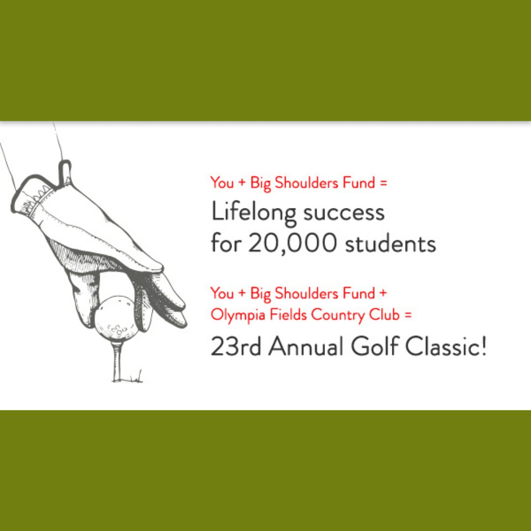 bigshoulderschi's tweet photo. Join us for the 23rd Annual Big Shoulders Fund Golf Classic on Monday, July 31 at Olympia Fields Country Club! Take part in exciting challenges such as Hole-in-One and Closest to the Pin contests, one-of-a-kind raffle prizes, a silent auction, and more. https://t.co/jHgAqaGizV https://t.co/gkf3acnYAf