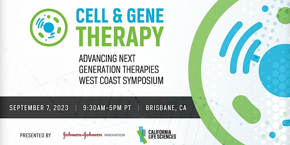 September 7th, <a href="/CALifeSciences/">California Life Sciences (CLS)</a>  and <a href="/JNJInnovation/">Johnson & Johnson Innovation</a>  co-host West Coast Symposium on #Cell and #Gene Therapy – Advancing Next Generation Therapies. Submit posters here bit.ly/3pxsSWi