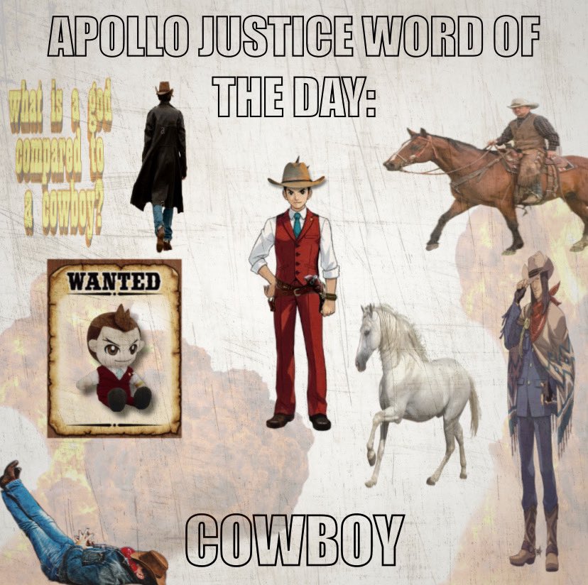 Apollo Justice word of the day is Cowboy! #AceAttorney #ApolloJustice #AJWOTD