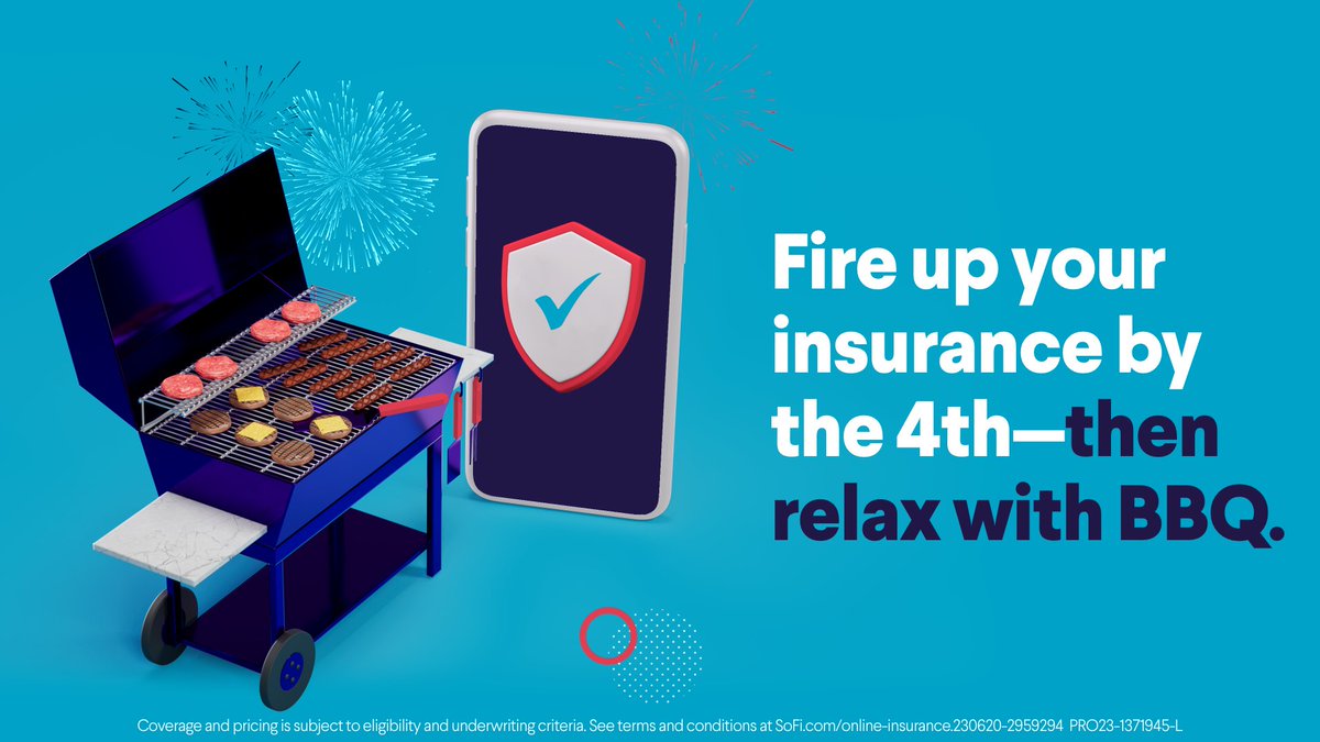 SoFi's tweet photo. This 4th of July, get covered, then get grilling. SoFi can help you find the home, auto, and term life insurance you need—all in one place and all online. 

Get a free quote: https://t.co/uUFr9ZZu6I https://t.co/qGVvTDp8IN