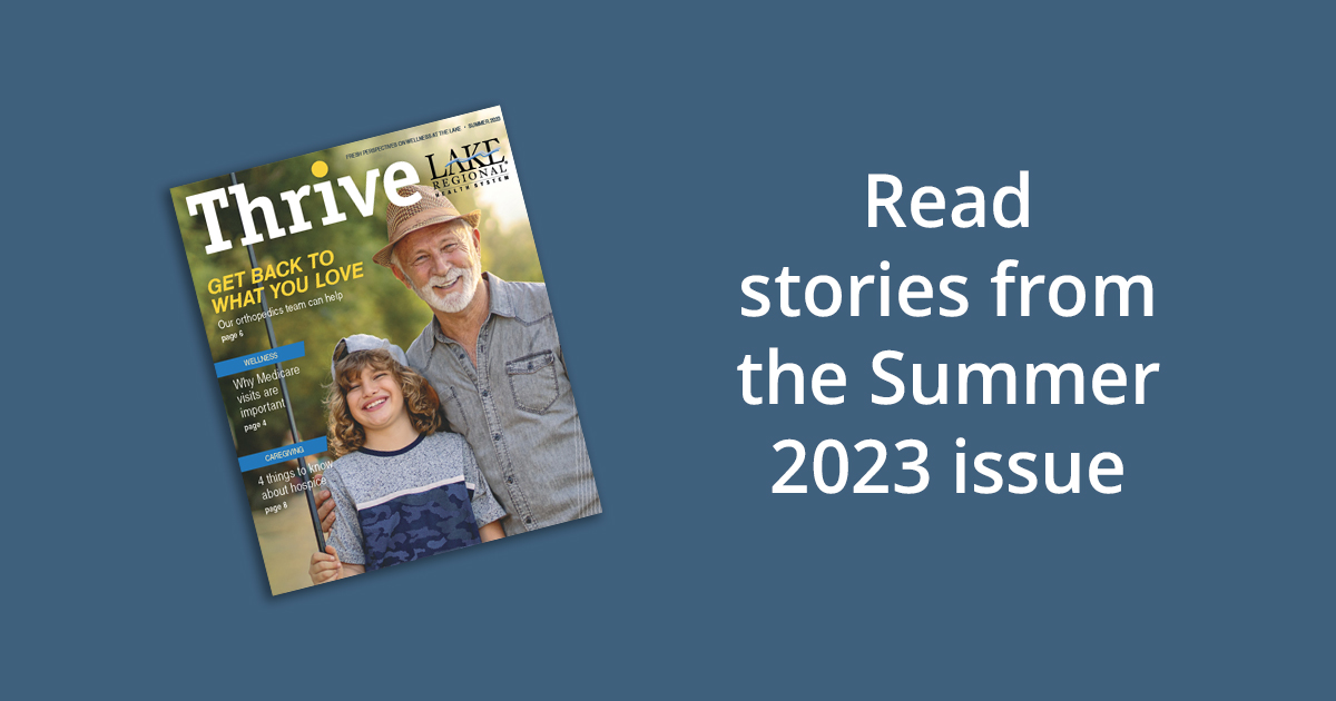 Summer is in full swing and the latest issue of Thrive is here! It's packed with health information and expert advice to help you live your best life. Can't wait to dig in? Check out the issue online at bit.ly/Summer23Thrive.