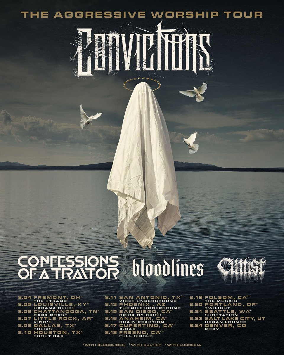 ConvictionsRock's tweet photo. We are beyond excited to announce "The Aggressive Worship Tour," We will be bringing Confessions of a Traitor from the UK overseas for their very first time in America! Join us along with our friends Bloodlines and Cultist this AUGUST! https://t.co/qwOcfJLNwq