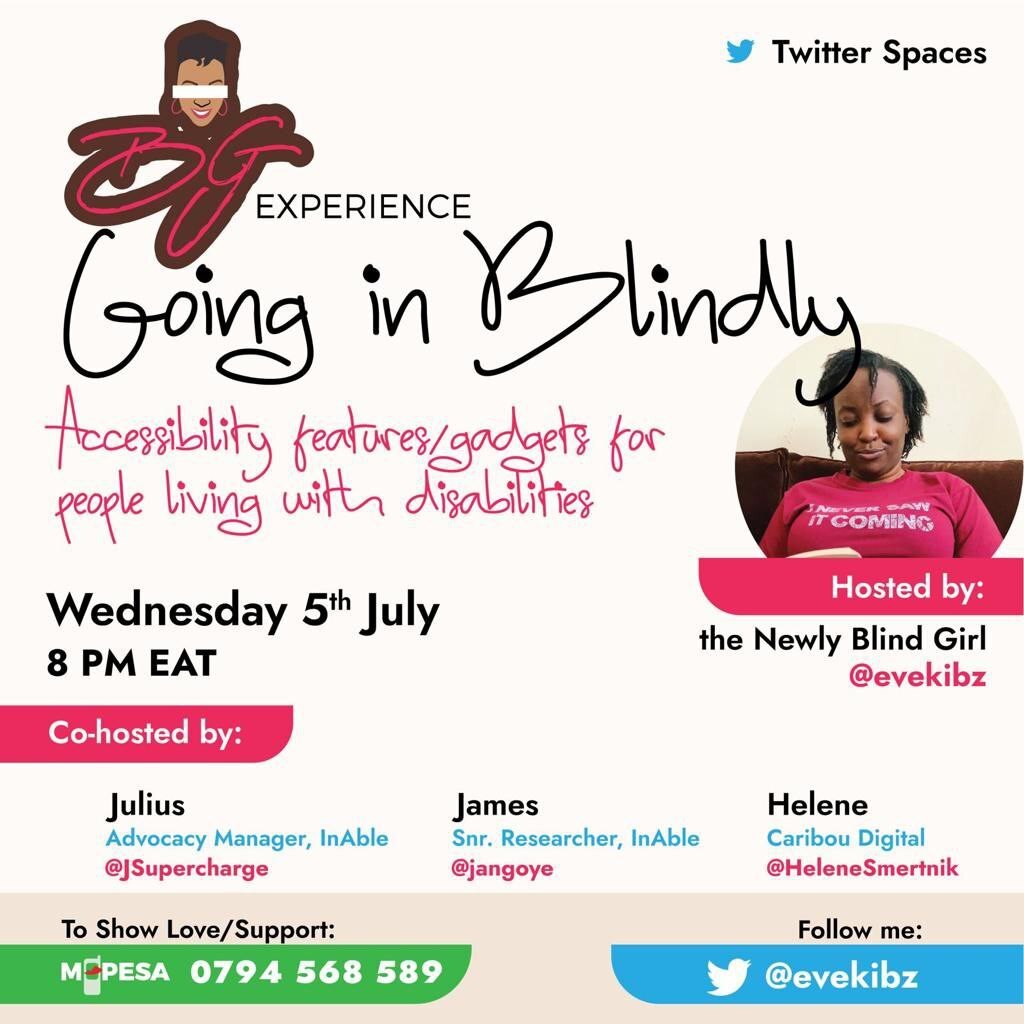Join us on 7/5 at 8 PM EAT for a Twitter Space with @evekibz where we'll explore accessibility features & gadgets for people living with disabilities. Hear from @JSupercharge & @jangoye from @inABLEorg & our own @HeleneSmertnik. See you there: twitter.com/i/spaces/1djGX…