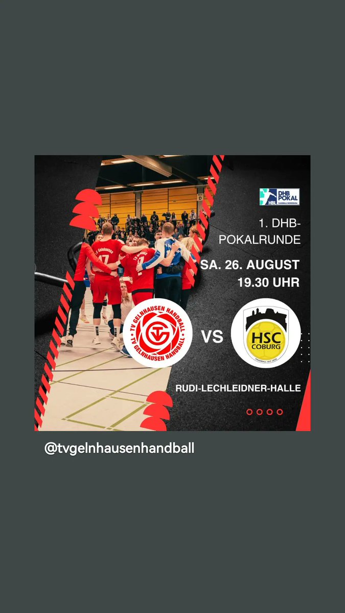 TVGHandball's tweet photo. Wow, was für ein Start in die Saison! 😍 Wir haben im DHB-Pokal ein echtes Knallerlos erwischt und dürfen zu Hause gegen den gestandenen Zweitligisten HSC 2000 Coburg spielen. Zum Ticketvorverkauf geben wir rechtzeitig eine Info🤾🏼‍♂️❤️‍🔥
#tvg #handball #gemeinsammitleidenschaft https://t.co/6zPlS2Uzkz