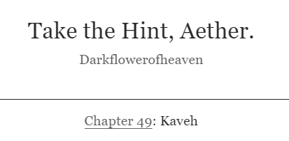 FlowerofFira's tweet photo. This is overdue, but ah well. Welcome to the harem, Kaveh. Please enjoy chapter 49 of Take the Hint, Aether!
🔗https://t.co/VfhOjclj17
#Kavether #Aether https://t.co/v2Zsx6vB59
