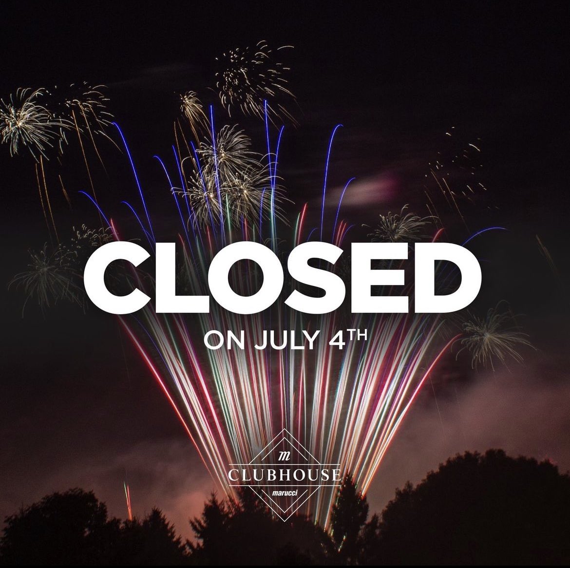 We will be closed tomorrow July 4th. As always, members have 24/7 access to the members side of the facility.