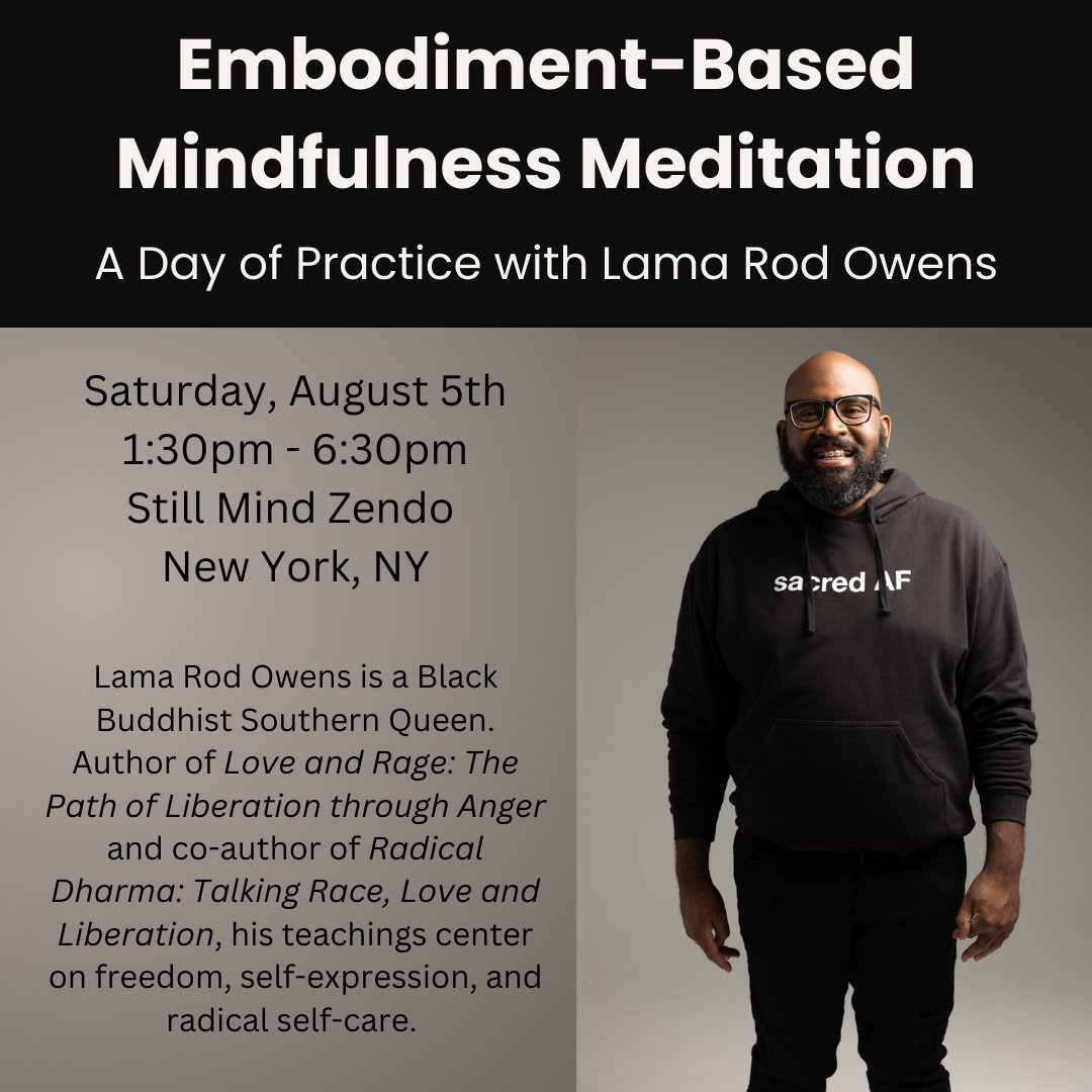Dharma_Gates's tweet photo. New Yorkers! We have a wonderful practice opportunity coming up this summer with Lama Rod Owens, a bestselling author and leading voice in a new generation of Buddhist teachers. Offered on a donation basis for young adults ages 18-35. #embodiment #mindfulness #meditation https://t.co/12GnGaVsUH