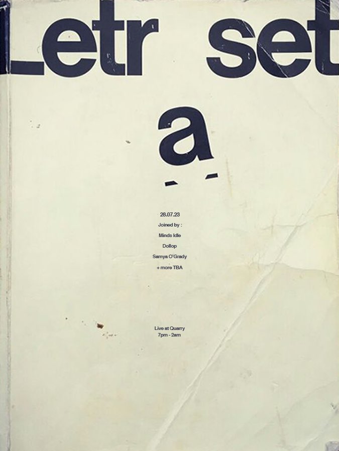 letrasets's tweet image. well well well our last gig is upon us playing quarry 28th of july w/ talented pals a plenty tickets on sale now xoxo