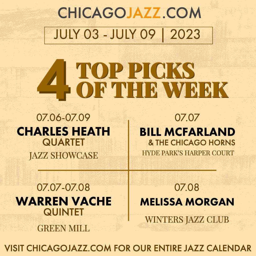 Here's is chicagojazz.com/?utm_campaign=… Top 4 Pick's of the Week! Be sure to join our FREE Gold Jazz Membership to get discounted tickets and free tickets to shows! chicagojazz.com/post/chicag-ja…