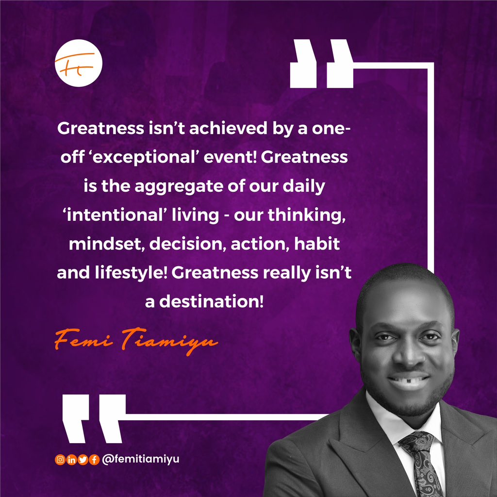 Intentional living in the direction of an ultimate purpose! That’s Greatness!!! Keep being authentic with yourself! You are Great!📌
