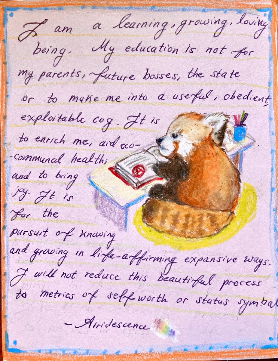 airidescence's tweet image. the purpose of education 📝📚
(day 16 of anarchism and red pandas)