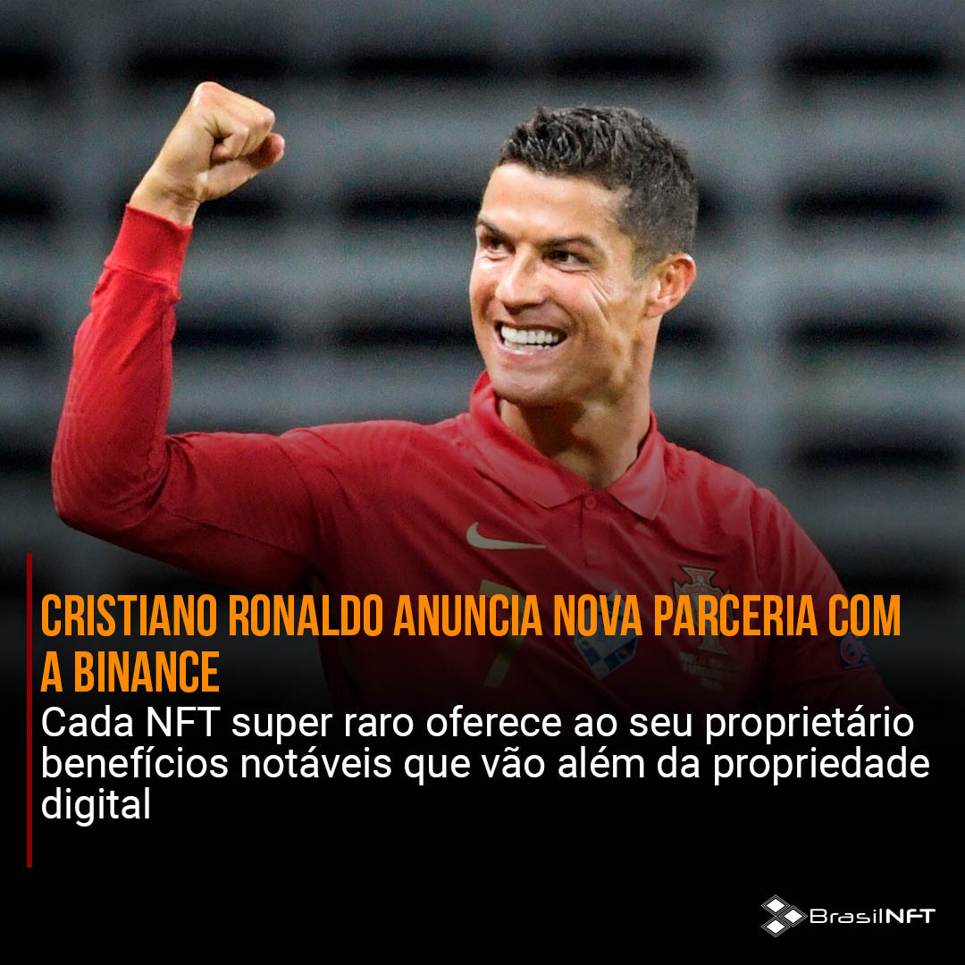 Cristiano Ronaldo anuncia nova parceria com a Binance. Leia a matéria completa em nosso site. brasilnft.art.br #brasilnft #blockchain #nft #metaverso #web3.0 #Binance #CR7