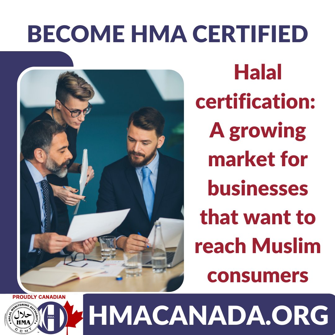HMA_Canada's tweet photo. BECOME HMA CERTIFIED
A growing market for businesses that want to reach Muslim consumers.
.
.
.
#HmaCanada #halal #halalcanada #halalgta #halalcertification https://t.co/ul3p83uJdD