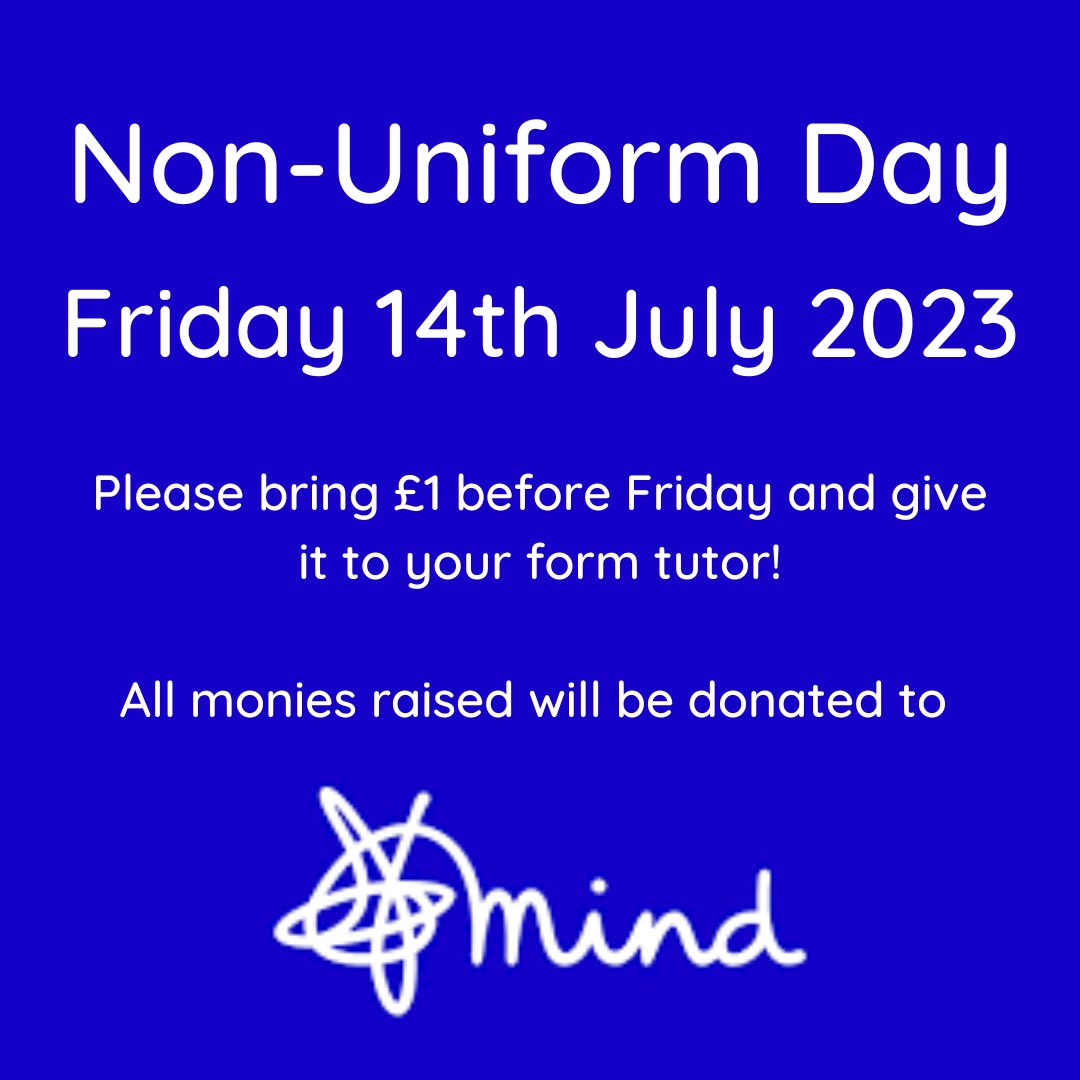 Non-Uniform Day raising money for <a href="/MindCharity/">Mind</a>! Friday 14th July 💙