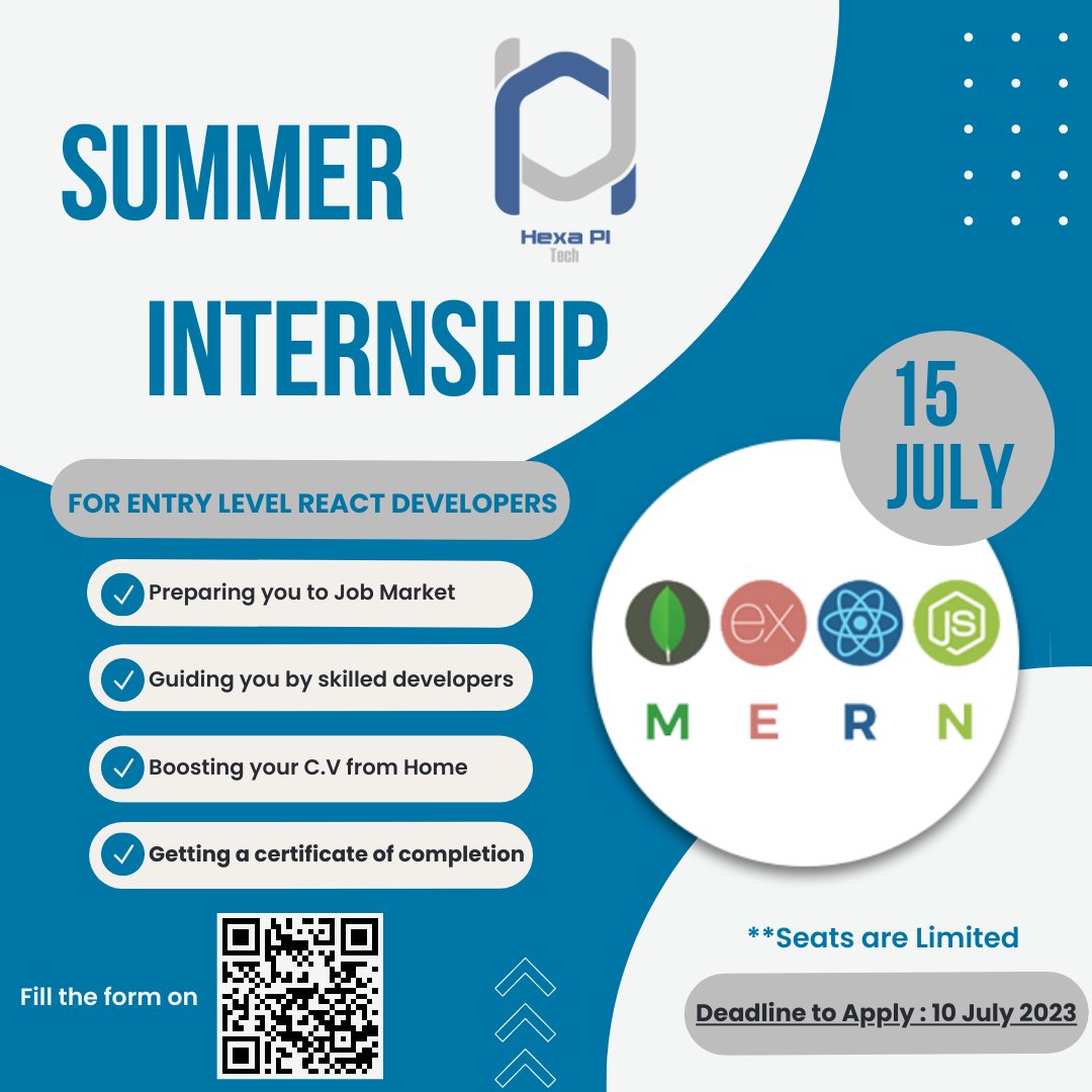HexaPiTech's tweet photo. 📷 Calling All Graduates! 
HexaPi Tech is Offering Exciting Summer Internships in Software Domains! 
HexaPi Tech is thrilled to announce our exclusive summer internship program on 15 July 2023 and it will covers all aspects of MERN full stack development.
#internship #mern https://t.co/O1gUKP6KzM