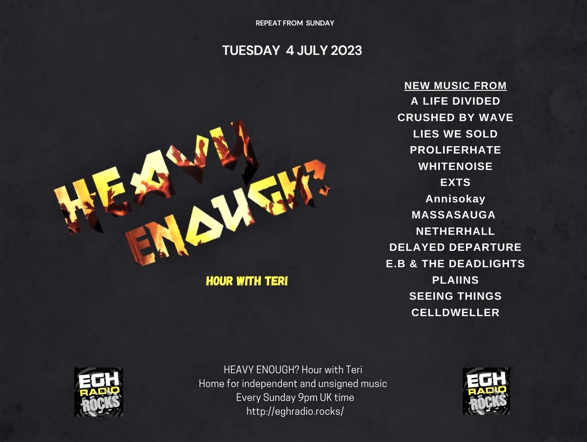 HeavyEnough Hour with Teri (@musicmatterstee) on Twitter photo Thank you for listening to <a href="/EGHRocks/">EGH Radio Rocks</a> #HeavyEnough yesterday! Missed it? Tune in Tuesday for the repeat!
▶️eghradio.rocks/player_stream/
feat - <a href="/a_life_divided/">A Life Divided</a> <a href="/crushedbywaves/">Crushed By Waves</a> #LiesWeSold <a href="/Proliferhate/">Proliferhate</a> #whitenoise <a href="/Exts_Band/">EXTS_band</a> <a href="/annisokay/">Annisokay</a>
+more
ℹ️ facebook.com/HeavyEnoughHou…
#NewMusicAlert Thank you for listening to <a href="/EGHRocks/">EGH Radio Rocks</a> #HeavyEnough yesterday! Missed it? Tune in Tuesday for the repeat!
▶️eghradio.rocks/player_stream/
feat - <a href="/a_life_divided/">A Life Divided</a> <a href="/crushedbywaves/">Crushed By Waves</a> #LiesWeSold <a href="/Proliferhate/">Proliferhate</a> #whitenoise <a href="/Exts_Band/">EXTS_band</a> <a href="/annisokay/">Annisokay</a>
+more
ℹ️ facebook.com/HeavyEnoughHou…
#NewMusicAlert