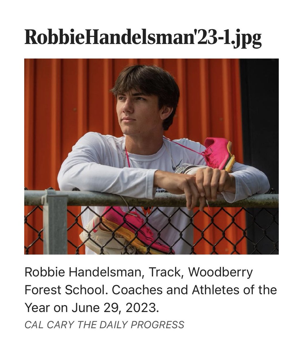 Congratulations to Robbie Handelsman ‘23 who was named the   <a href="/DailyProgress/">The Daily Progress</a> Central Virginia Boys Track Athlete of the the Year.