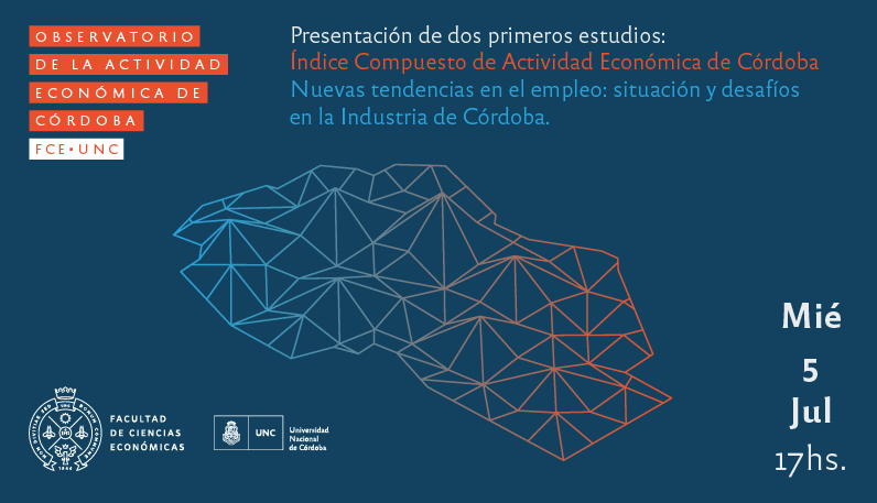 #EventosFCE 🙌
La Facu invita a la #ComunidadFCE a la presentación del Observatorio de la Actividad Económica de Córdoba FCE UNC y de sus primeros dos estudios.

✅ ¡Agendá!
📅 Miércoles 05/07 17 hs
📌 Aula O #FCE
🎟️ Entrada libre y gratuita

➕Info: bit.ly/ObservatorioAc…