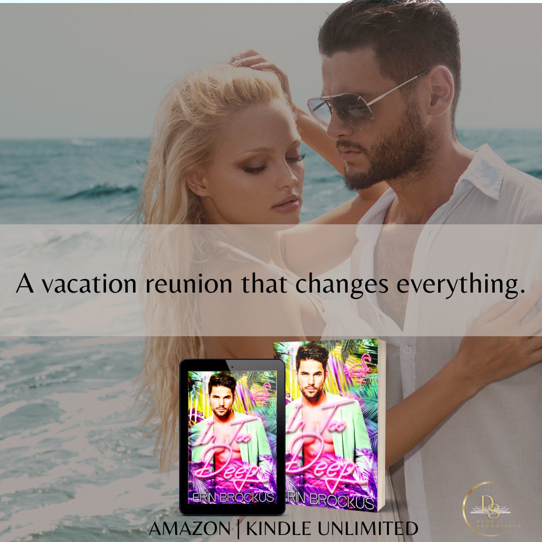 ✩ NOW LIVE! ✩ In Too Deep by #erinbrockus #romance #secondchance #intoodeep #romancebooklovers #beachromance #bookish #dsbookpromotions Hosted by @DS_Promotions1 mybook.to/InToo_Deep