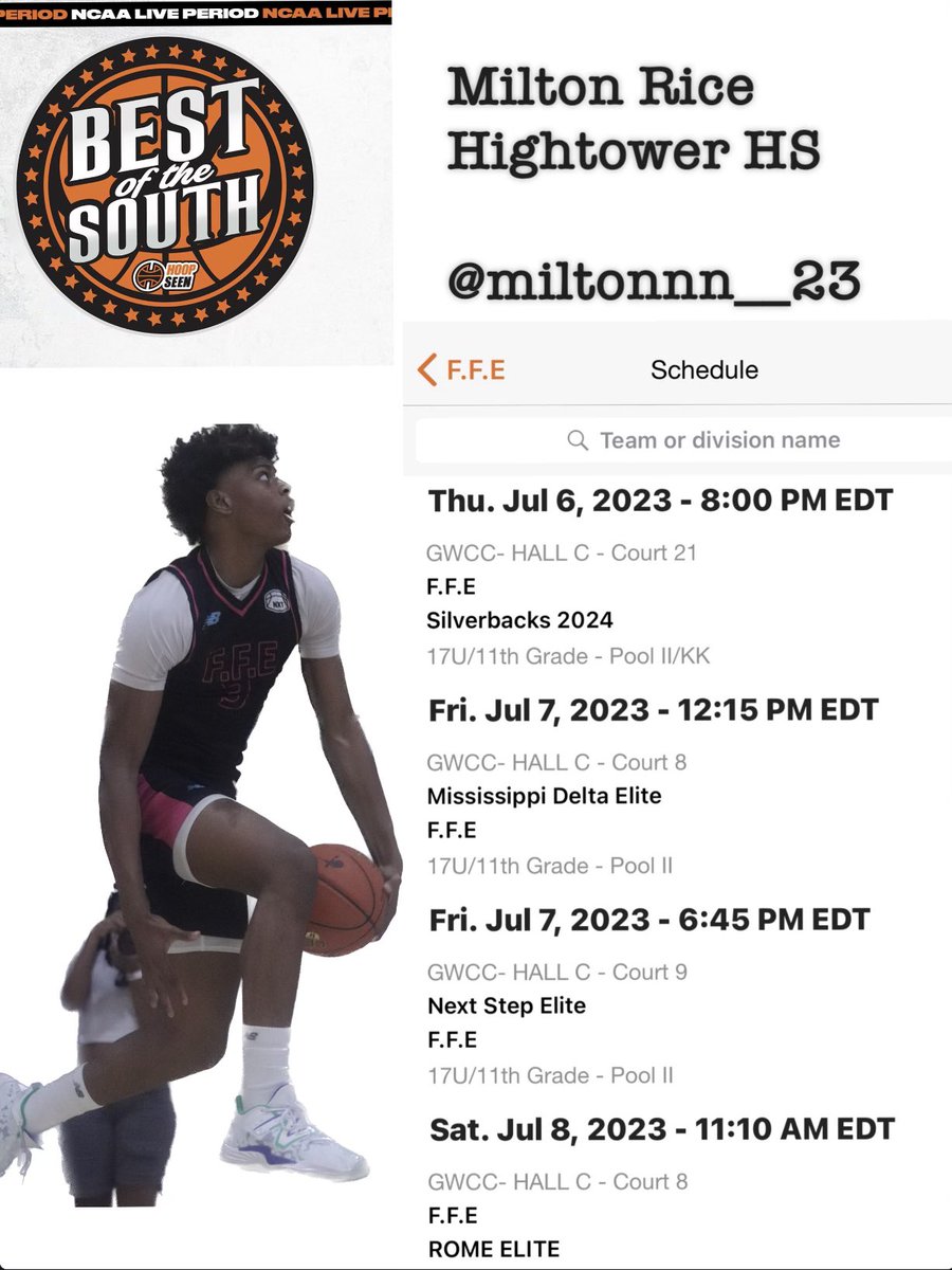 miltonnn__23's tweet photo. Here is my live period schedule at Best of the South in Atlanta ! Come check us out!! @hoopseen live period Best of The South tournament this week!! @CThaProphet24 @GHAHoops @HoopSeenJuJu @NxtProHoops @GASOMass @shanku_nair @HHS_Boys_Bball @FresnoFlyers https://t.co/0u7nIMhdBA