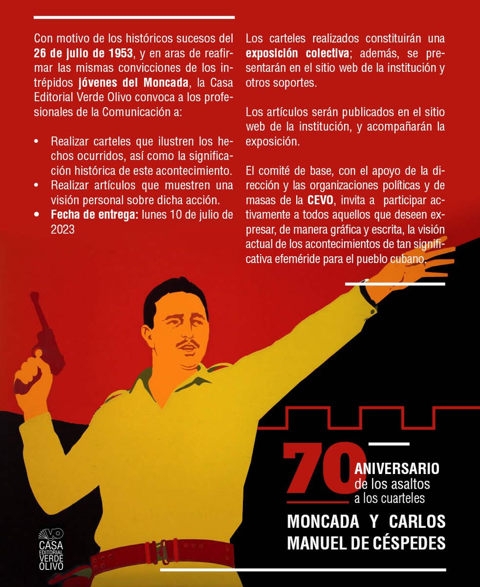 #70Moncada🇨🇺 La Casa Editorial Verde Olivo te invita a que participes en el concurso «El Moncada en la memoria» con el sello #ConTodosLaVictoria.