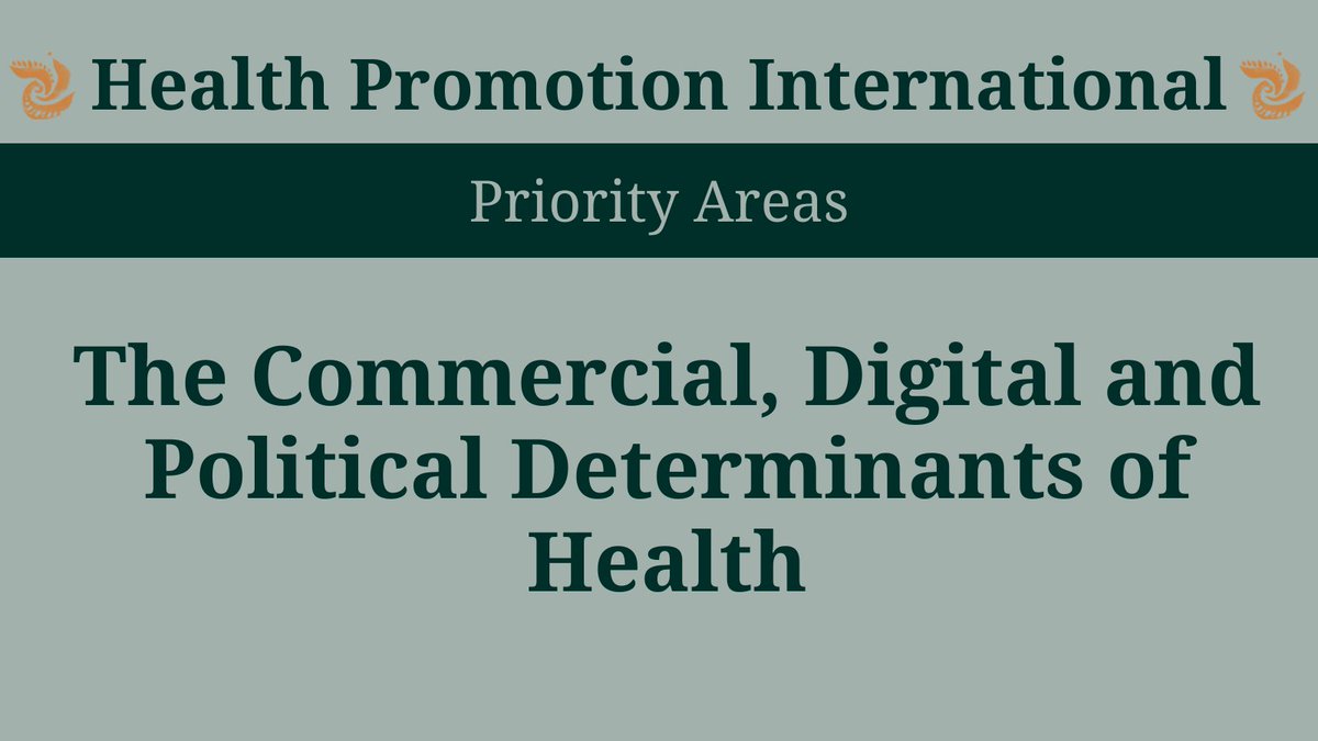 Are you conducting research on the commercial, digital or political determinants of health⁉️

<a href="/HealthPromInt/">Health Promotion International (OUP)</a> welcomes the submission of empirical, theoretical, review, and perspective articles on #CDoH #DDoH and #PDoH.

academic.oup.com/heapro