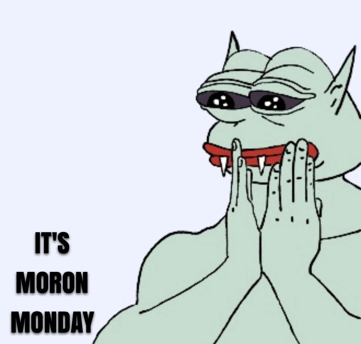 When is Monday, it's time for Morons
9:33est
discord.gg/E8wVwcrh
#MoronGlobal