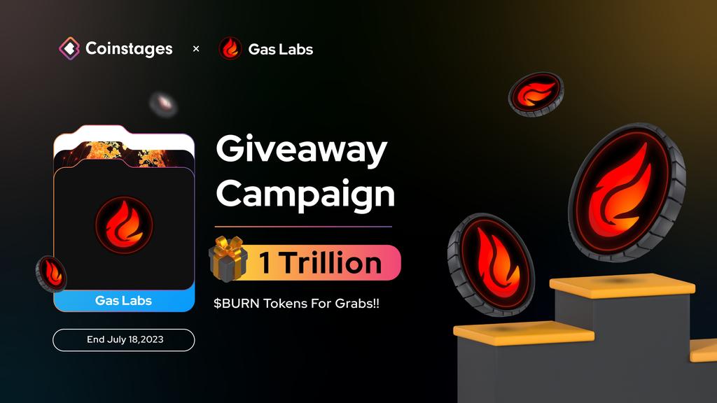 Coinstages's tweet photo. 🥳We’re excited to announce our next #Giveaway with @Gas_Labs

🎁Prize Pool: 1 Trillion $BURN Tokens For Grabs!!

📃Task
➡️Follow @Coinstages &amp; @Gas_Labs
➡️Tag 3 Your Friends
✅Complete https://t.co/zG5w0EcfCd

⏰ End July 18th

#Giveaway #Gaslabs #Crypto #Coinstages https://t.co/A67hAT9EHj