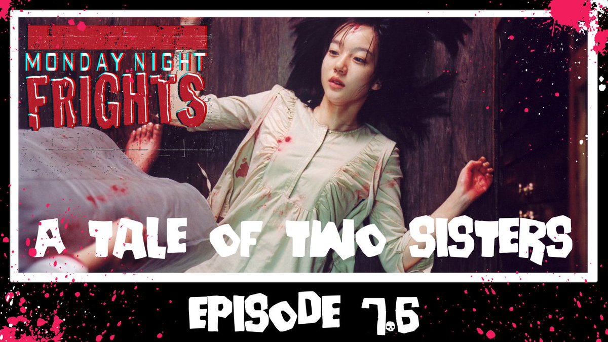 TheFrightClubNI's tweet photo. 🚨🚨NEW EPISODE🚨🚨
This week on MONDAY NIGHT FRIGHTS we chat about Jee-woon Kim's amazingly creepy Korean ghost story A TALE OF TWO SISTERS 🖤
#MondayNightFrights #horror #horrorfam #mutantfam

https://t.co/gFJq1PUfks https://t.co/AwdJ1BvVyP