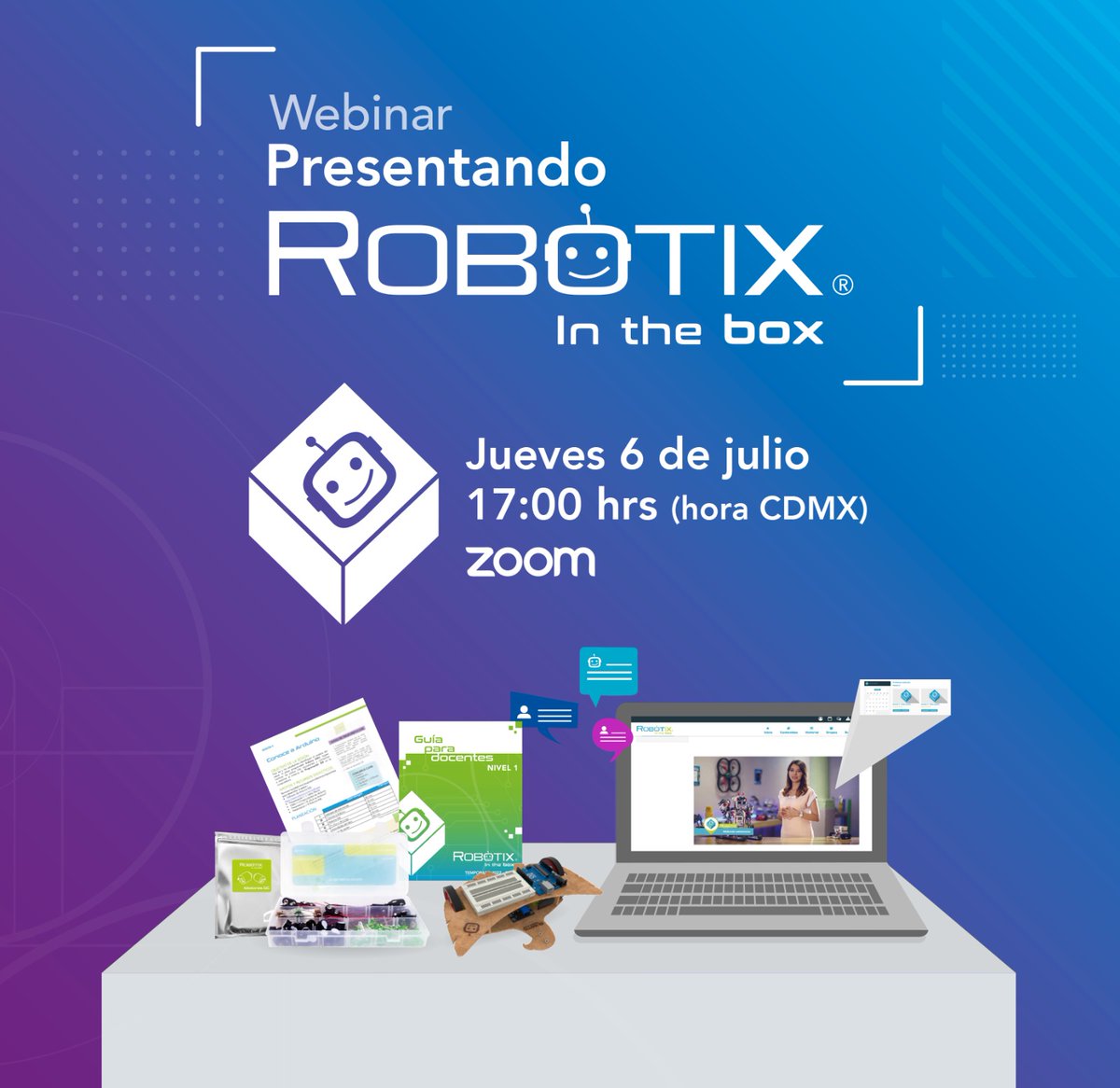 SoyRobotiX's tweet image. RobotiX in the box ¡se renueva! 🤩

Este 2023, lanzamos una versión mejorada de RobotiX in the box para estudiantes de secundaria y bachillerato.🤖 

Acompáñanos en nuestro próximo webinar. 🥳

Jueves 6 de julio | 17:00 hrs (hora CDMX) 

us02web.zoom.us/j/85900658285 

#RobotiXInTheBox
