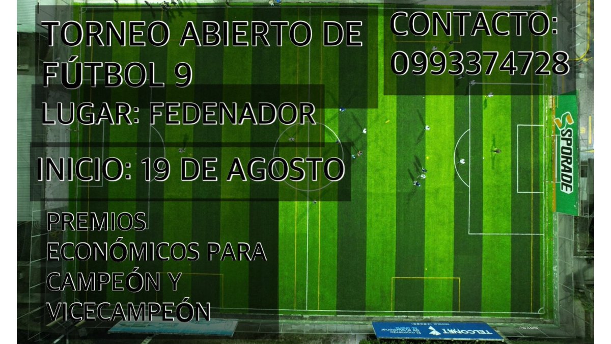 canchadelcomite's tweet photo. TORNEO ABIERTO DE FÚTBOL 9 EN FEDENADOR.
INICIO:19 DE AGOSTO
CONTACTO: 0993374728 https://t.co/aEZFVOCRaJ