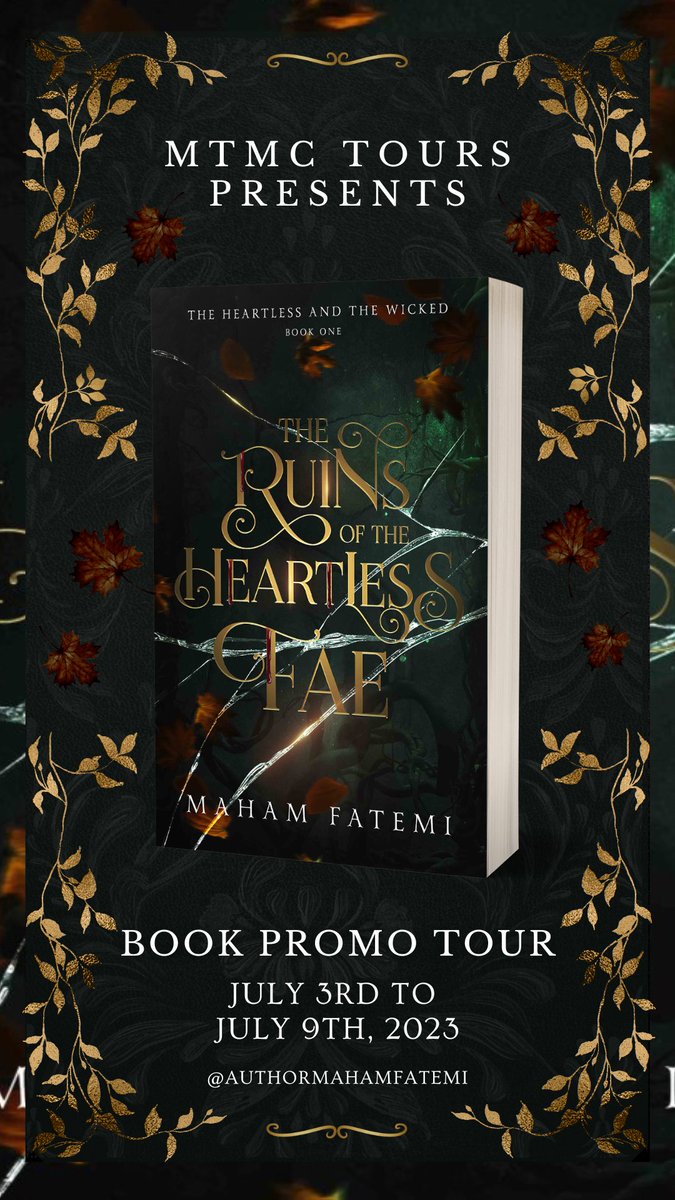 mtmctours's tweet photo. Welcome to our Book Promo Tour for The Ruins of the Heartless Fae by Maham Fatemi!🍂✨🗡️ This is the first book in a YA Epic Fantasy featuring fast paced action, elemental magic, &amp; a very slow burn romance. Out now, add it to your TBR https://t.co/Z8zJBWBwmz &amp; follow the tour 🧵: https://t.co/xfj6PVUyF8