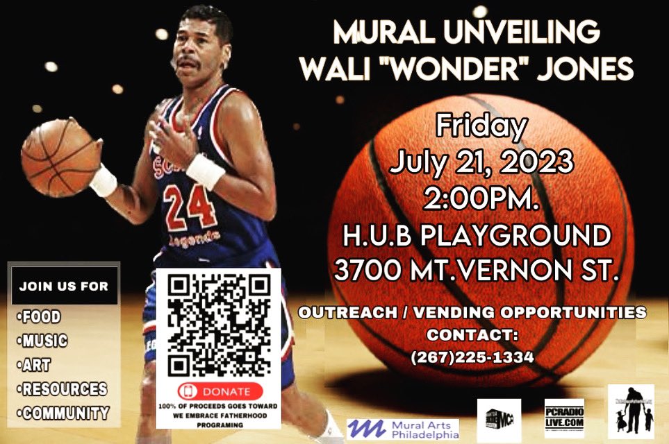 PC Radio (@p_c_radio) on Twitter photo WE EMBRACE FATHERHOOD IS EXCITED TO ANNOUNCE THE 
Mural Unveiling for former Philadelphia 76er, Champion and Legend 
WALI “WONDER” JONES‼️
PLEASE JOIN US AS WE CELEBRATE & HONOR HIS LEGACY‼️
GUEST SPEAKERS, MUSIC, FOOD, ART ACTIVITIES! VENDING AND TABLING OPPORTUNITIES SEE FLYER! WE EMBRACE FATHERHOOD IS EXCITED TO ANNOUNCE THE 
Mural Unveiling for former Philadelphia 76er, Champion and Legend 
WALI “WONDER” JONES‼️
PLEASE JOIN US AS WE CELEBRATE & HONOR HIS LEGACY‼️
GUEST SPEAKERS, MUSIC, FOOD, ART ACTIVITIES! VENDING AND TABLING OPPORTUNITIES SEE FLYER!