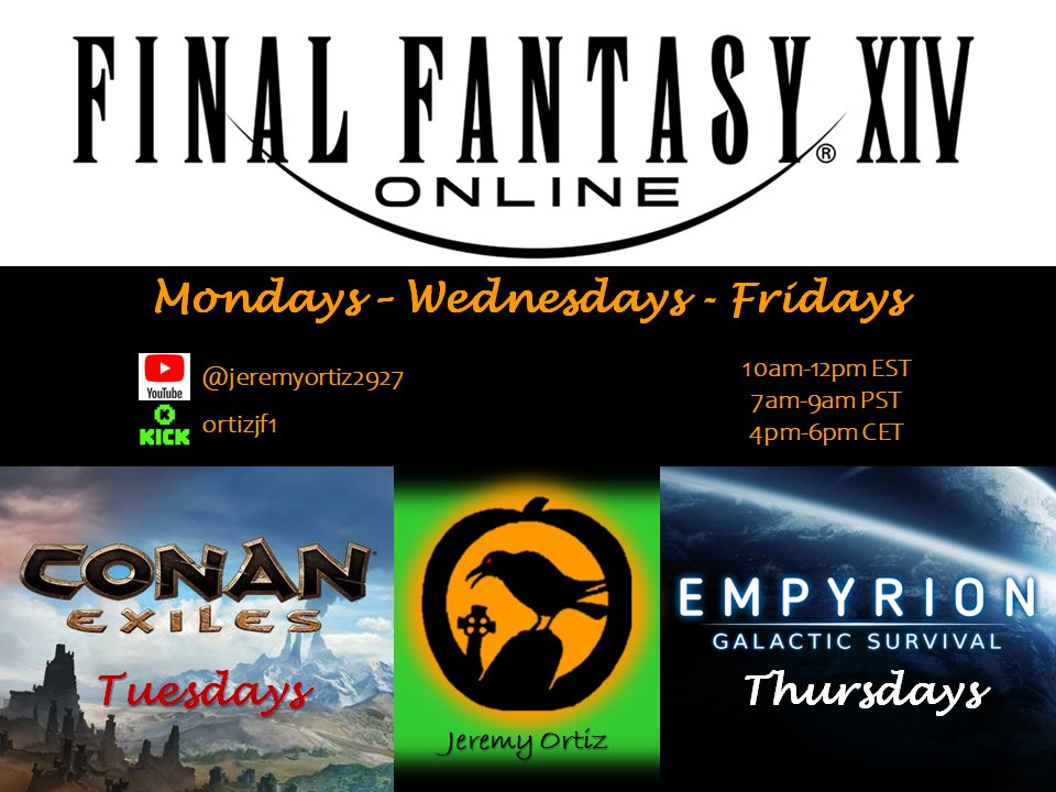 Streaming on YouTube and Kick every weekday.  4pm CET / 10am EST / 7am PST.  #FinalFantasyXIV #conanexiles #EmpyrionGalacticSurvival
Hope to see you there!