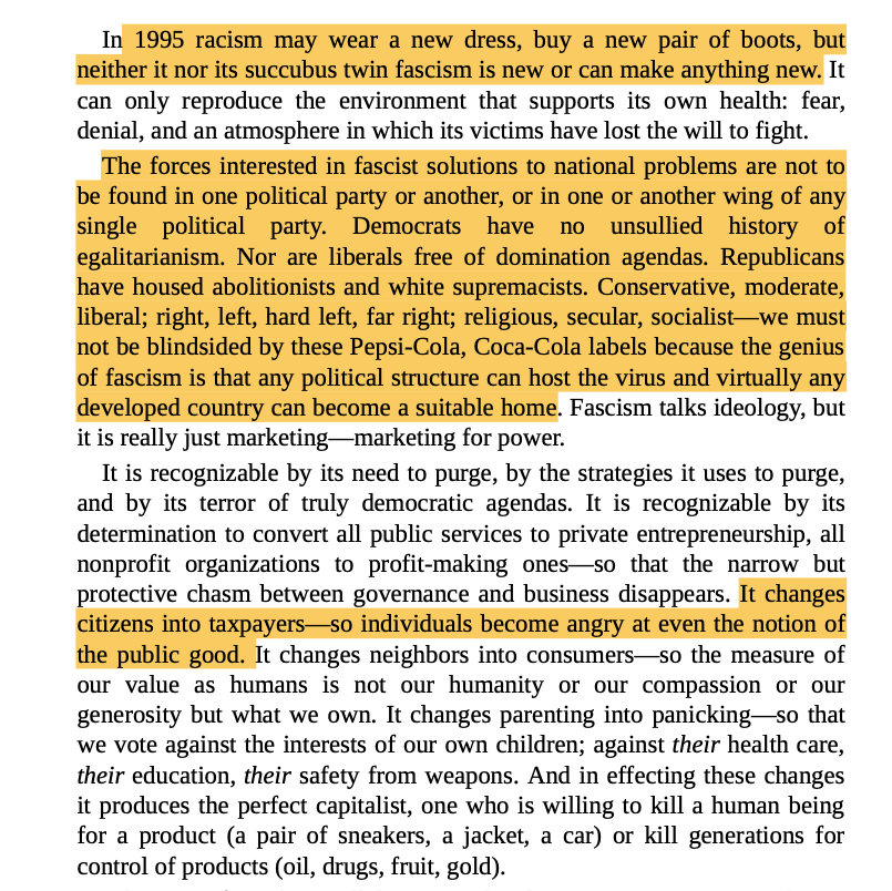 Toni Morrison: "[fascist politics] changes citizens into taxpayers—so individuals become angry at even the notion of the public good."